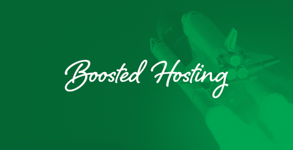 Boosted Hosting